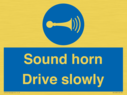 sound-horn-drive-slowly-warehousing-and-delivery-sign~